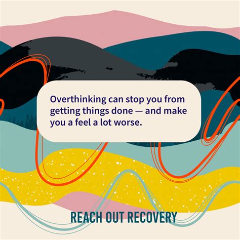 Recovery Quotes Overthinking Everything Reach Out Recovery