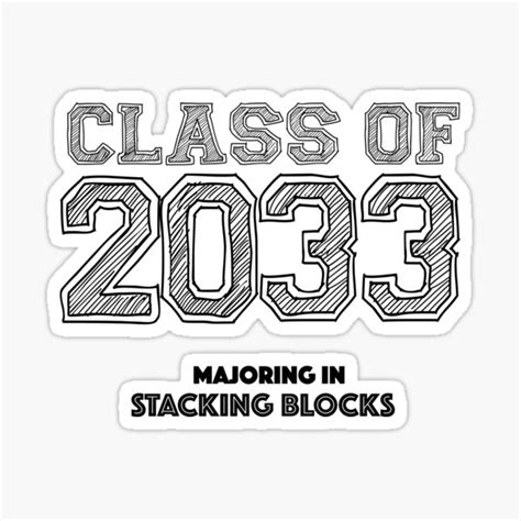 Class Of 2033 Graduation Majoring In Stacking Blocks Sticker For