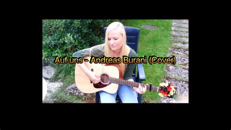 Auf Uns Andreas Bourani Cover Youtube