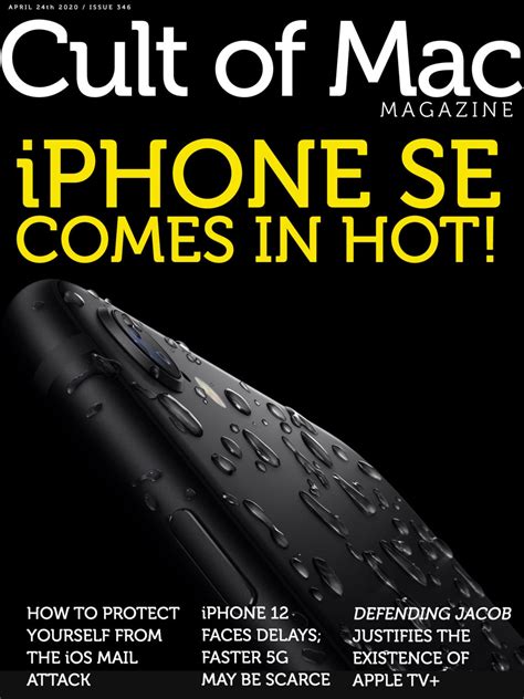 Iphone Se Comes In Hot Cult Of Mac Magazine 346 Cult Of Mac