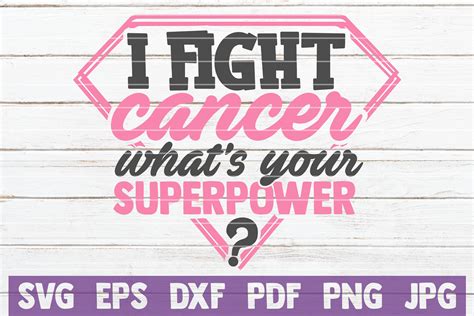 i fight cancer what s your superpower svg cut file by mintymarshmallows thehungryjpeg