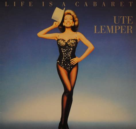 Ute Lemper Life Is A Cabaret