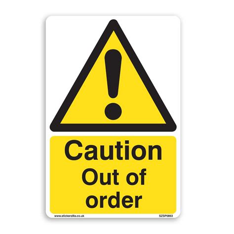 Caution Out Of Order Sign A4 200mm X 300mm Self Adhesive Sticker