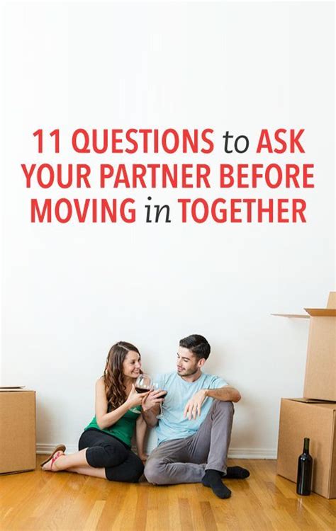 Ask one question at a time. 11 Questions To Ask Your Partner Before Deciding To Move ...