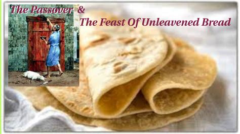 The Passover And The Feast Of Unleavened Bread By Brian Lim
