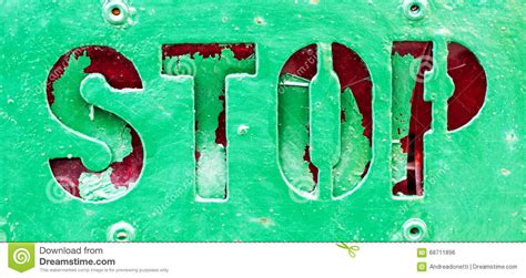 Grunge Green Painted Stop Sign Stock Photo Image Of Grunge