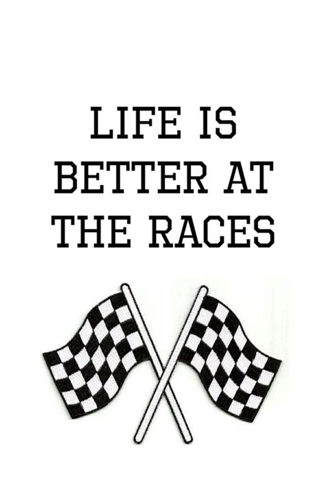 Quotes About Drag Racing Pin By Deanie Wesebaum Spurlock Gebha On