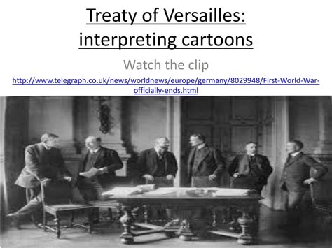 Ppt Treaty Of Versailles Interpreting Cartoons Powerpoint