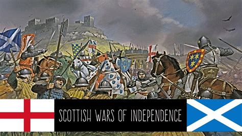 Wars Of Scottish Independence 1296 1357 British History Youtube