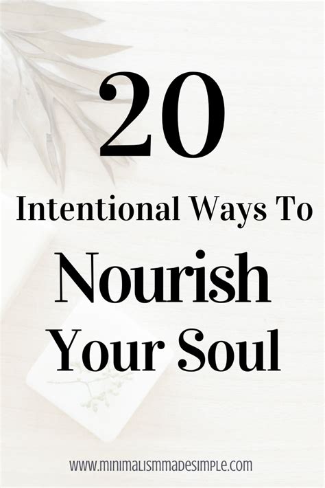 20 Intentional Ways To Nourish Your Soul