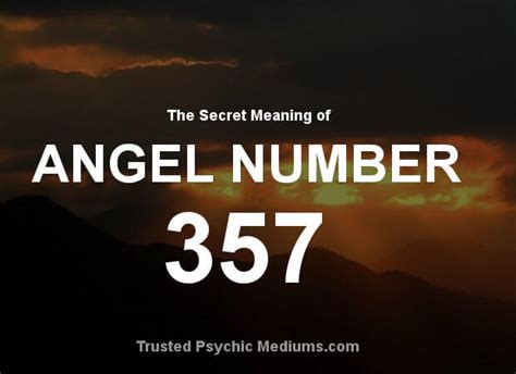 Angel Number 357 Is A Message From Your Angels Find Out More
