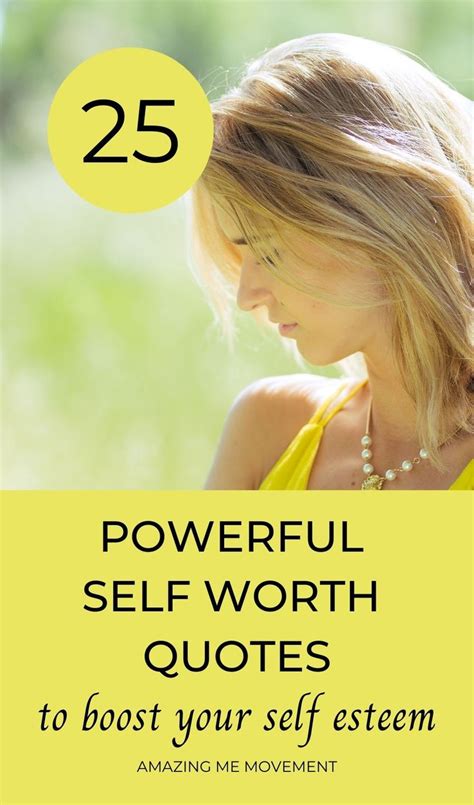Powerful Self Worth Quotes To Help You Love Yourself More In