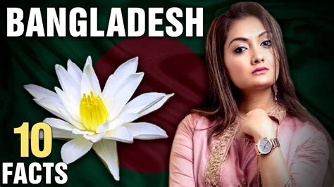 10 surprising facts about bangladesh part 3 youtube