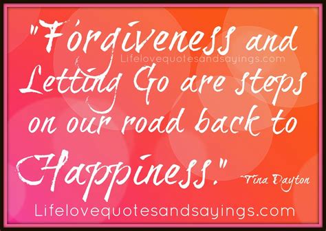 Quotes About Forgiveness And Letting Go Quotesgram