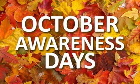 October Awareness Key Dates