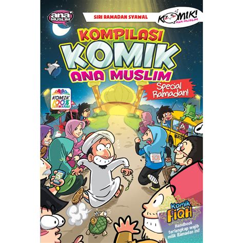 Kompilasi Komik Ana Muslim Special Ramadan Siri Fiqh Puasa Tarawih