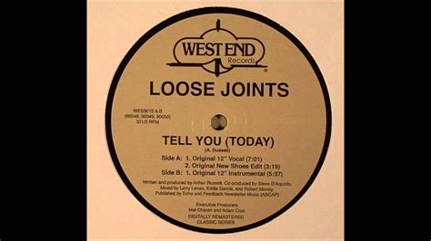 Loose Joints Tell You Today Youtube