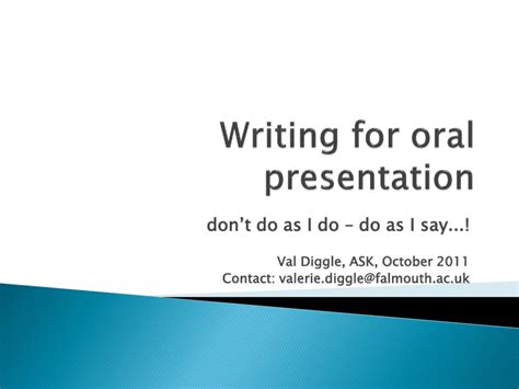 Writing For Oral Presentation