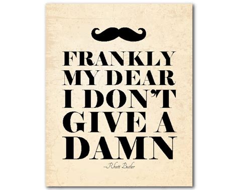 Frankly My Dear I Don T Give A Damn Typography Wall Art Etsy