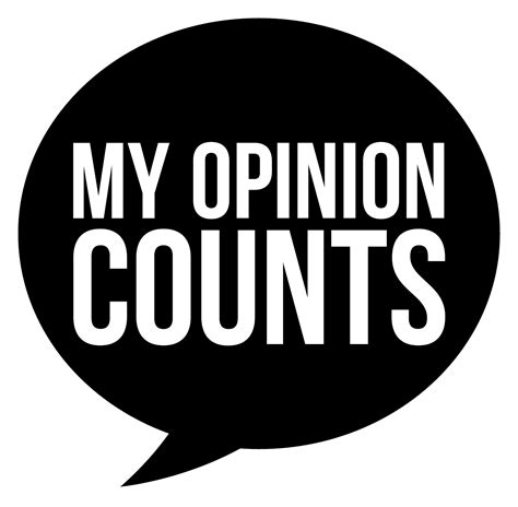 Quotes About Asking My Opinion 39 Quotes