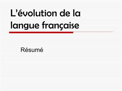 Ppt Lévolution De La Langue Française Powerpoint Presentation Free