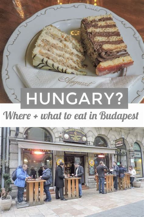 Feeling Hungary Where What To Eat In Budapest Budapest