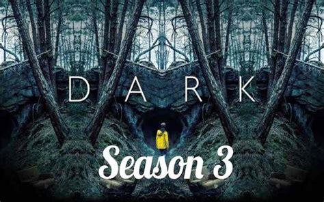 The Trailer For Season 3 Of Netflixs Dark Is Here And It Looks As