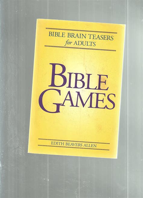 Bible Games Bible Brain Teasers For Adults Allen Edith Beavers