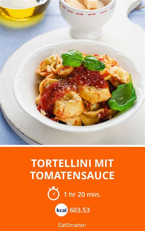 Tortellini Mit Tomatensauce Rezept EAT SMARTER