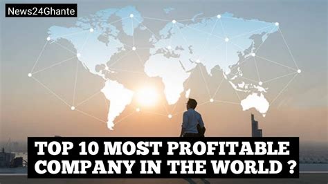 Top 10 Most Profitable Company In The World As On 2019 Youtube