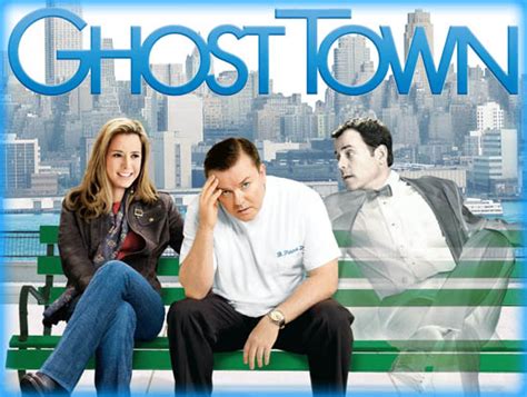 Ghost Town 2008 Movie Review Film Essay