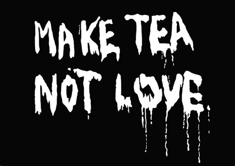 Make Tea Not Love Poster Music Blue Painting By Mason Moore Fine Art