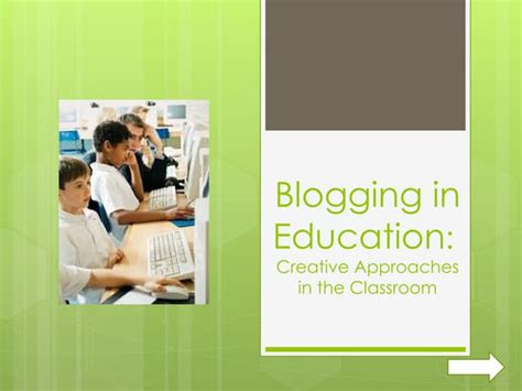 Using Blogs In The Elementary Classroom