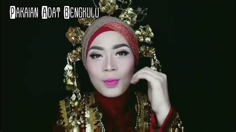 Pakaian Adat Bengkulu Indonesia Youtube