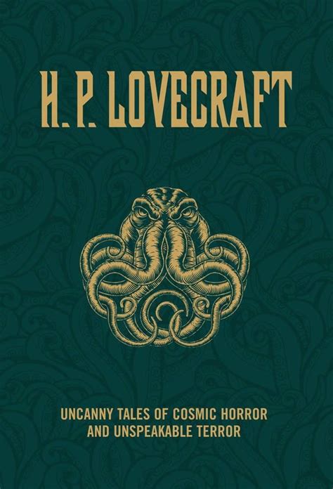 Hp Lovecraft Uncanny Tales Of Cosmic Horror And Unspeakable Terror