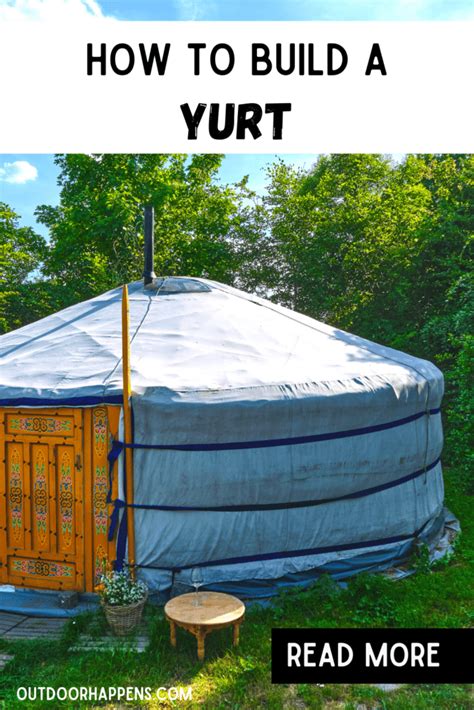 How To Build A Yurt Step By Step Materials Cost And Diy Kits