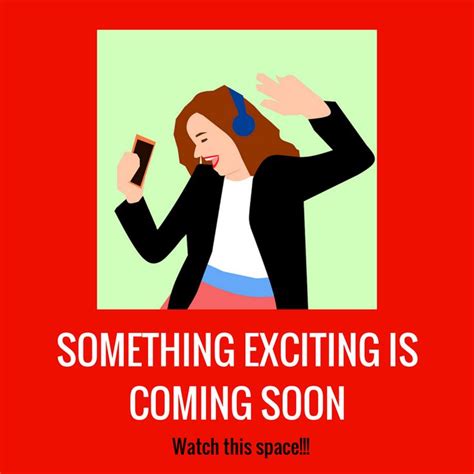 Something Exciting Is Coming Soon Watch This Space