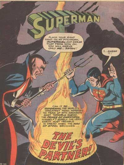 Superman Swears Allegiance To Satan Superdickery Remember Superdickery It S Back In Blog
