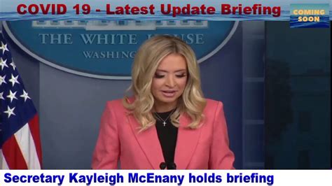 Live White House Press Secretary Kayleigh Mcenany Briefs Reporters