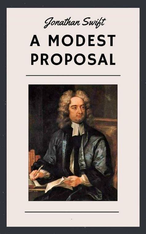 Jonathan Swift A Modest Proposal English Edition Ebook Jonathan