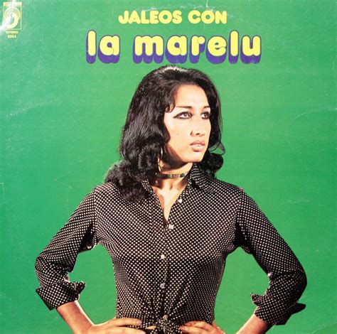 Jaleos Con La Marelu By La Marelu Album Flamenco Reviews Ratings