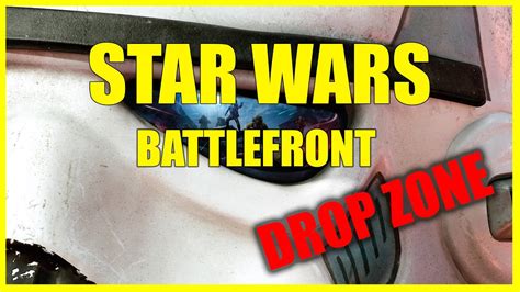 Star Wars Battlefront Beta Gameplay Dropzone Youtube