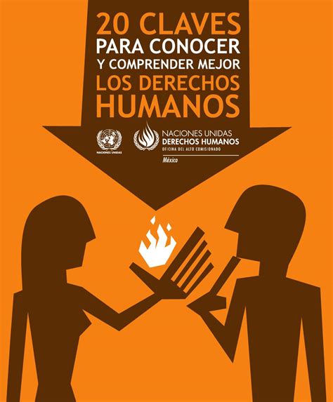 Claves Para Conocer Y Comprender Mejor Los Derechos Humanos By Onu Dh M Xico Issuu