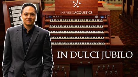 GIGUE on IN DULCI JUBILO ("Good Christian Men Rejoice") - Jeff Perks