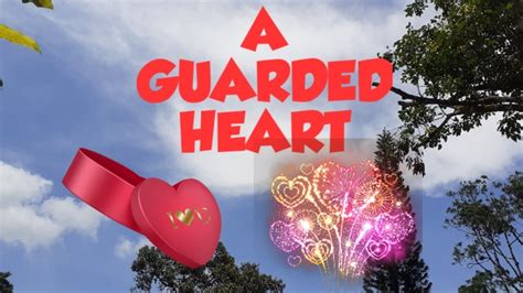 Guarded Heart Youtube