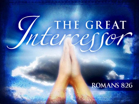 Your Faith Has Made You Whole Notes On The Principles Of Intercession