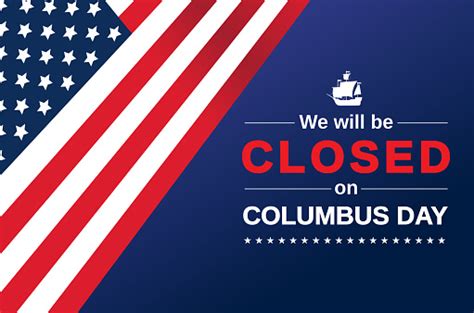 Columbus Day Card We Will Be Closed Sign Vector Stock Illustration