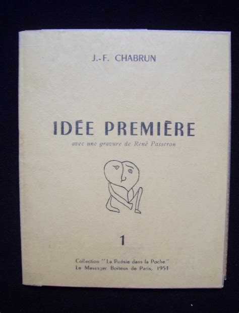 Idée première by CHABRUN Jean François PASSERON René Le