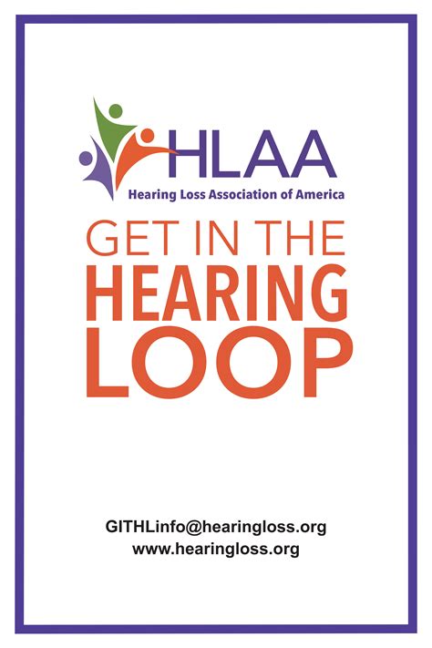 Get In The Hearing Loop Resources Hearing Loss Association Of America