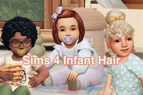 21 New Sims 4 Infant Hair Cc Youll Love